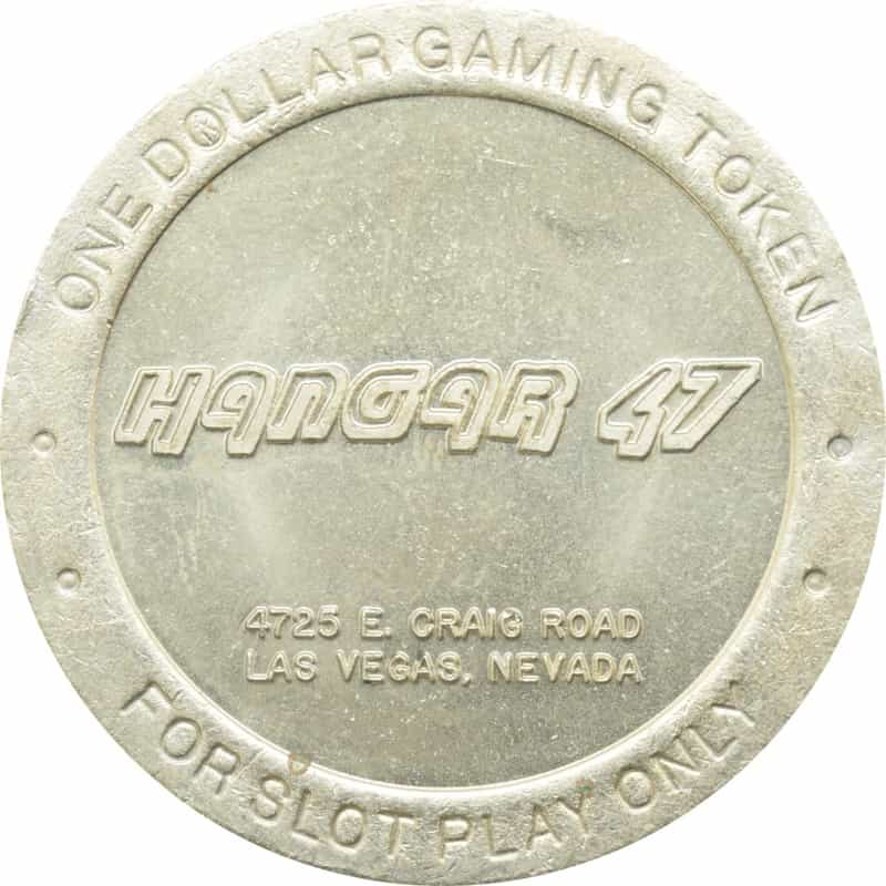 Hangar 47 Las Vegas Nv $1 Token 1991