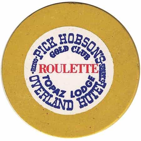Overland Hotel Casino Pick Hobson's Reno Nevada Yellow Roulette Chip 1975