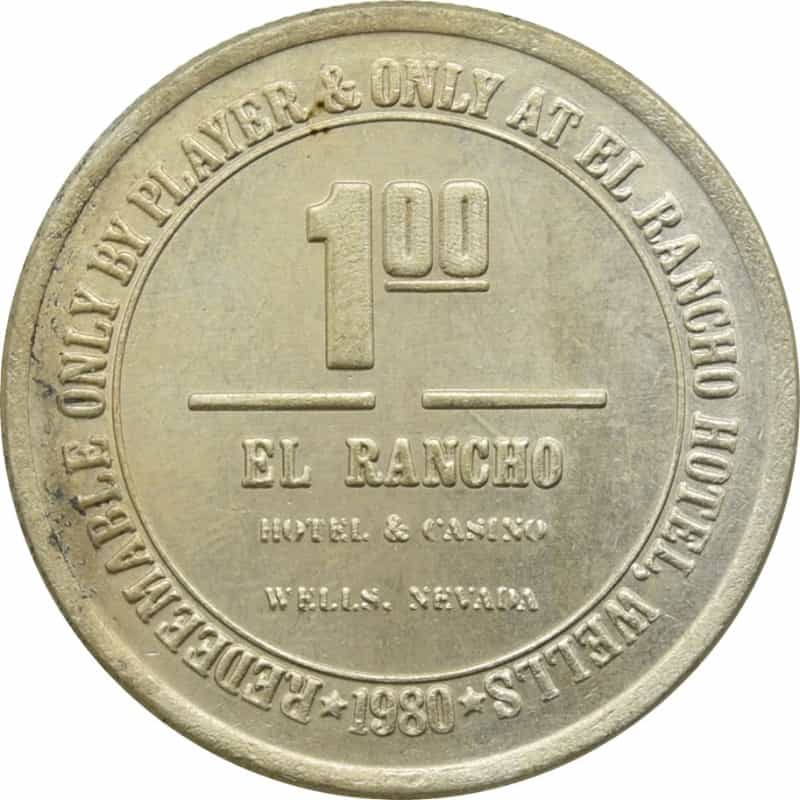 El Rancho Casino Wells Nv $1 Token 1980