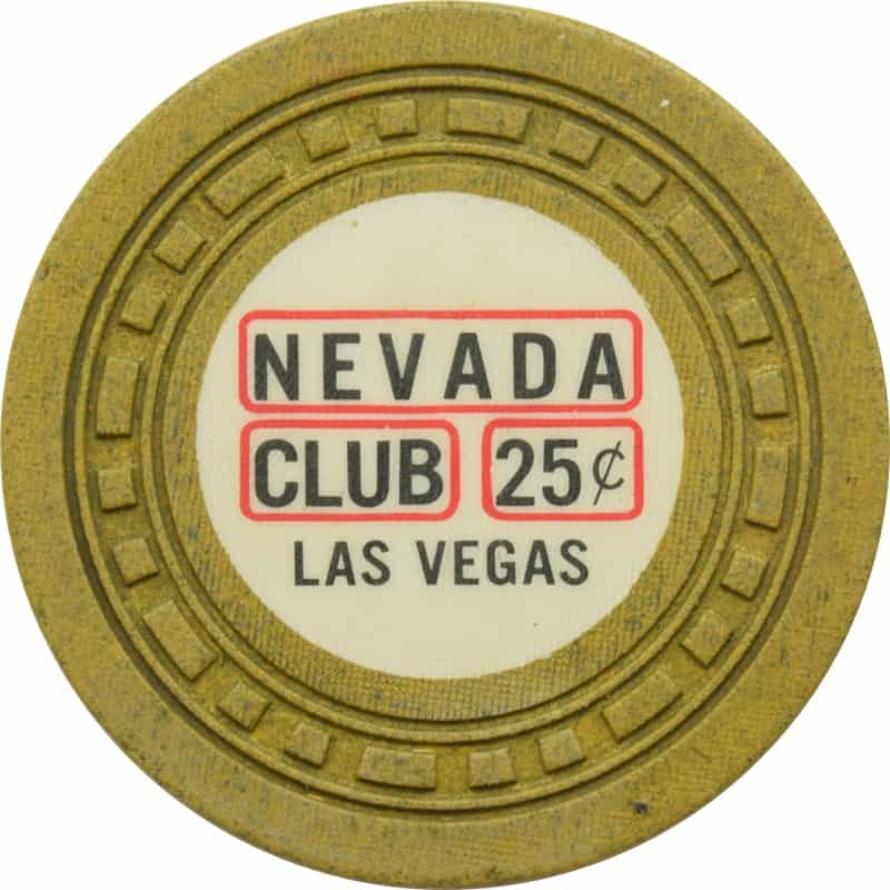 Nevada Club Casino Las Vegas Nevada 25 Cent Chip 1962