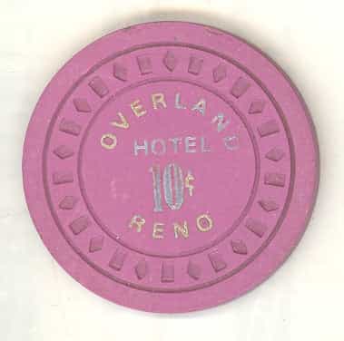 Overland Hotel Casino Reno Nevada 10 Cent Chip 1940s