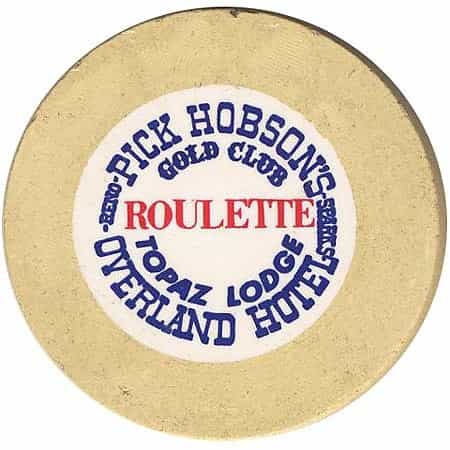Overland Hotel Casino Pick Hobson's Reno Nevada Beige Roulette Chip 1975
