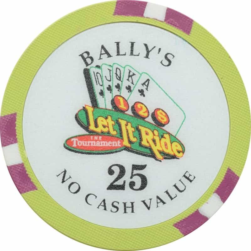 Bally's Casino Las Vegas Nevada Let It Ride 25 Ncv Chip 1996